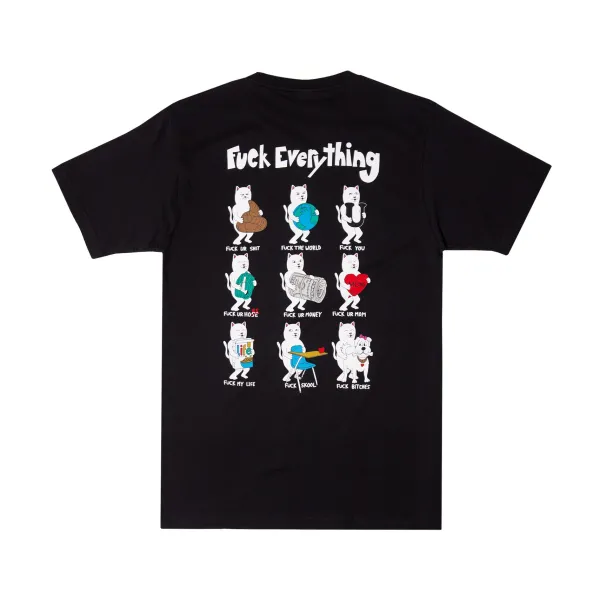 Unisex Ripndip Fuck Everything Tee