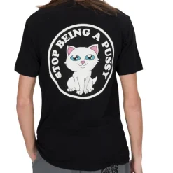 Unisex Ripndip Stop Being A Pussy Tee